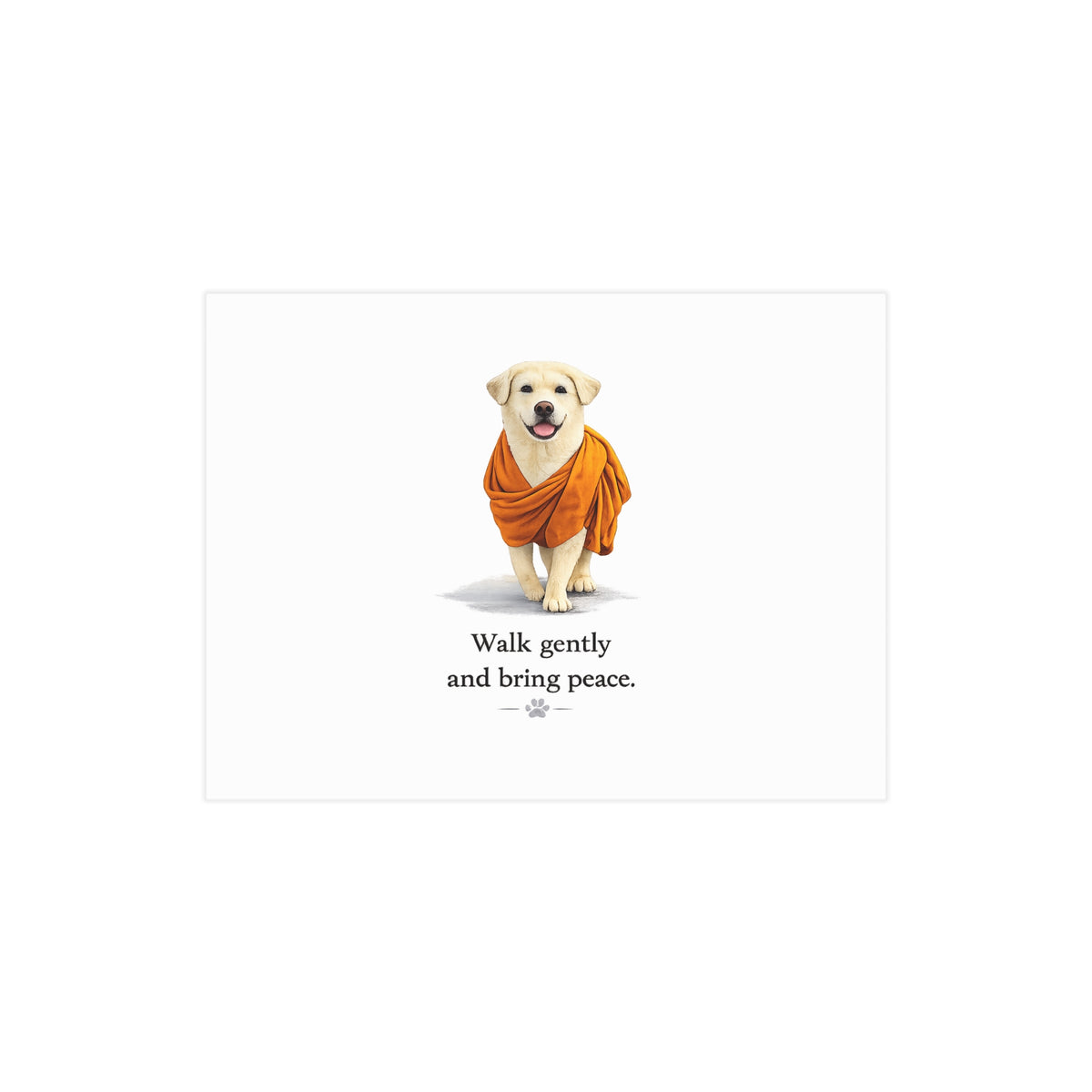 Walk Gently and Bring Peace – Aloka Poster